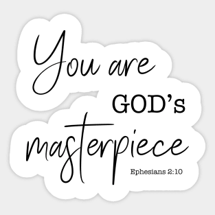 God's masterpiece Sticker